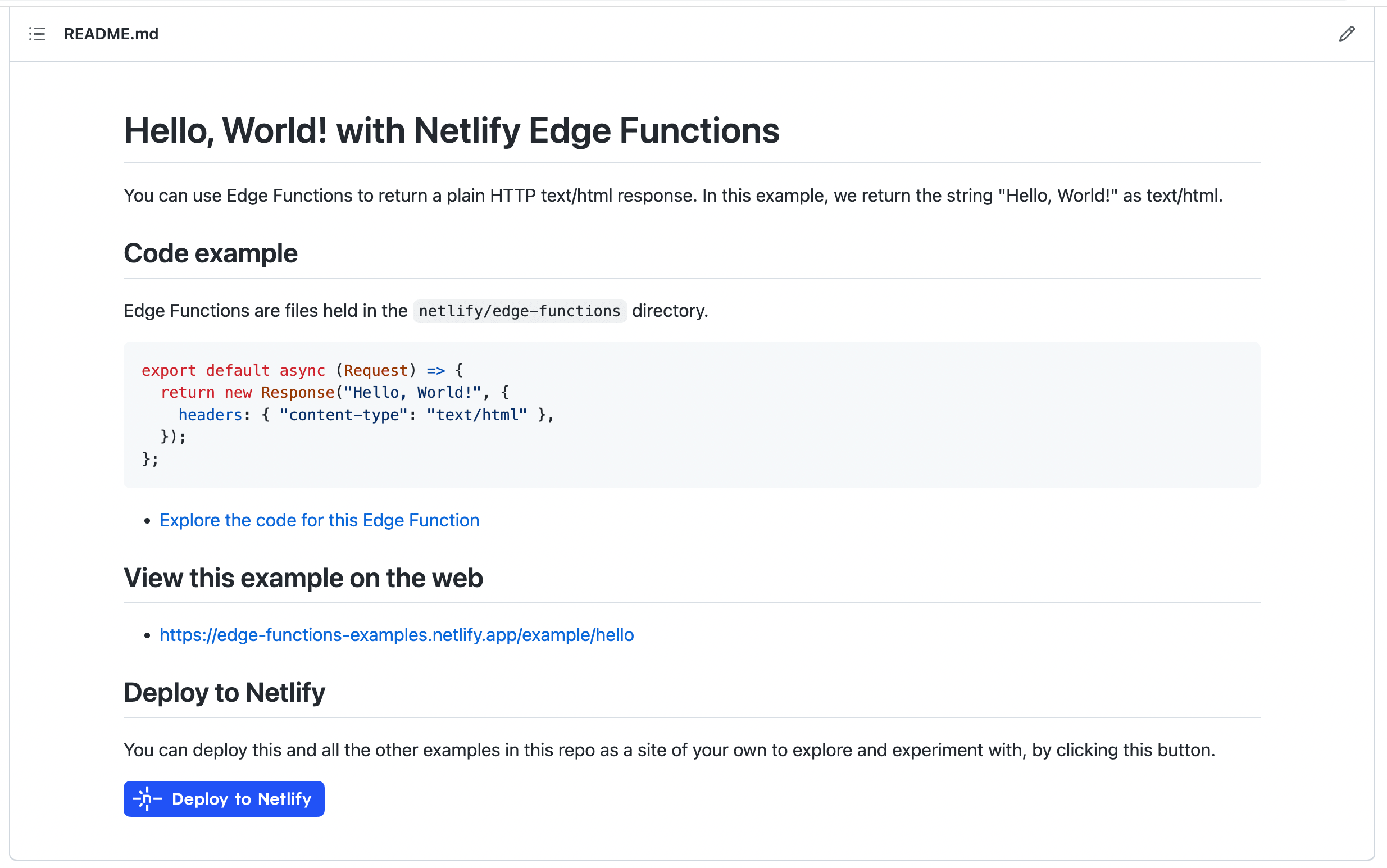 A README.md file that includes the Deploy to Netlify button that readers can use to deploy the examples contained in the repository.